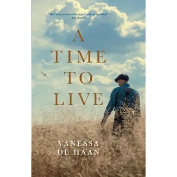 Beletrie pro dospělé A Time to Live - De Haan, Vanessa