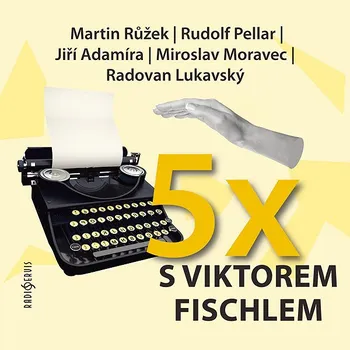 Pětkrát s Viktorem Fischlem Audiokniha