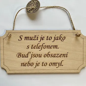 Žertovný předmět Cedulka S muži je to