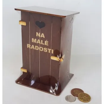 Pokladnička Pokladna kadibudka dřevěná tmavá s nápisem - Na malé radosti