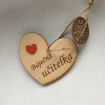 Dřevěné srdce učitelce 7 cm Nápis: Báječná učitelka