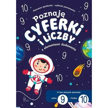 Bystrá hlava Poznaję cyferki i liczby 9,10 z el. dodawania - praca zbiorowa