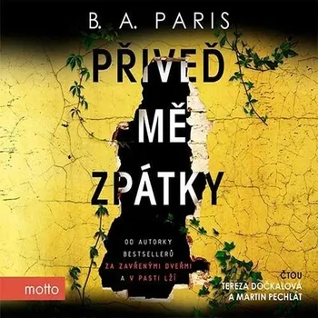 Přiveď mě zpátky - B.A. Paris - audiokniha