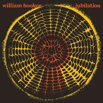 Zahraniční hudba CD William Hooker: Jubilation 2025