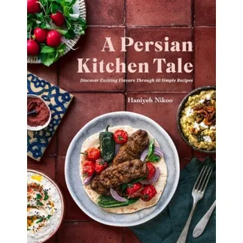 Persian Kitchen Tale - Nikoo, Haniyeh