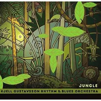 Zahraniční hudba CD Kjell Gustavsson Rhythm 'N' Blues Orchestra: Jungle 2016
