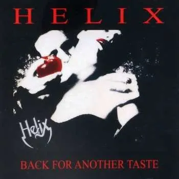 Zahraniční hudba CD Helix: Back For Another Taste LTD 2016