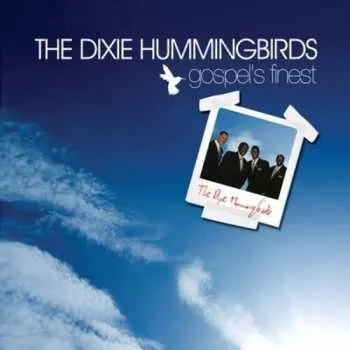 Zahraniční hudba CD The Dixie Hummingbirds: Gospel's Finest 2011