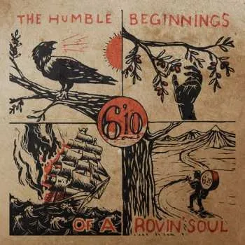 Zahraniční hudba CD 6'10: The Humble Beginnings Of A Rovin' Soul 2014