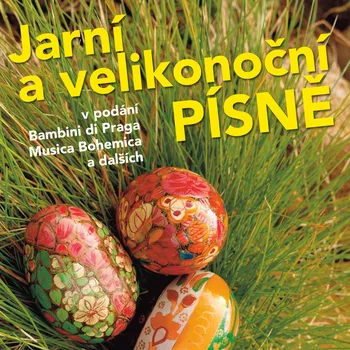 Jarní a velikonoční písně