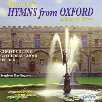 Zahraniční hudba CD The Choir Of Christ Church Cathedral: Favourite Hymns From Oxford (Amazing Grace) 2011