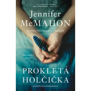 Kniha Prokletá holčička - Jennifer McMahon (E-Kniha)