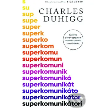 Kniha Superkomunikátori - Charles Duhigg Tatran