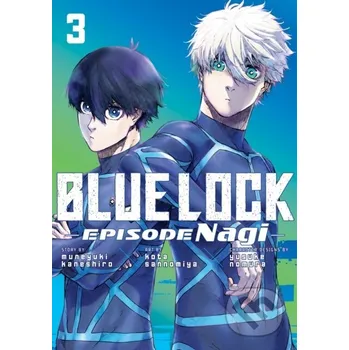 Beletrie pro dospělé Blue Lock: Episode Nagi 3 - Kota Sannomiya Kodansha Europe