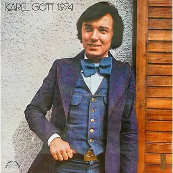 Česká hudba Karel Gott – 1974 VG-, VYPRANÁ Vinyl (LP + příloha)