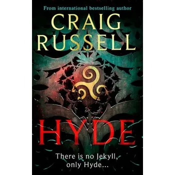 Cizojazyčná kniha Hyde: WINNER OF THE 2021 McILVANNEY PRIZE FOR BEST CRIME BOOK OF THE YEAR - Russell, Craig