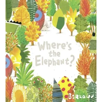 Cizí jazyk Where's the Elephant? - Barroux
