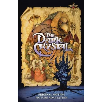 Cizojazyčná kniha Jim Henson's The Dark Crystal Original Motion Picture Adaptation - Kraft, David Anthony