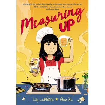 Measuring Up - LaMotte, Lily