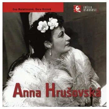 Literární biografie Anna Hrušovská - Eva Malatincová