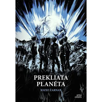 Beletrie pro dospělé Prekliata planéta - Jozef Žarnay