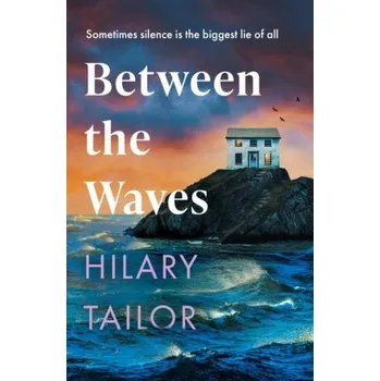 Kniha Between the Waves - Tailor, Hilary