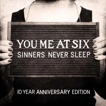 Hudba Sinners Never Sleep (10 Year Anniversary Edition) You Me At Six Vinylová Deska