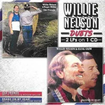 Zahraniční hudba CD Willie Nelson: Duets (Old Friends / Brand On My Heart) 2022