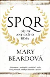 SPQR: Dějiny antického Říma - Mary…
