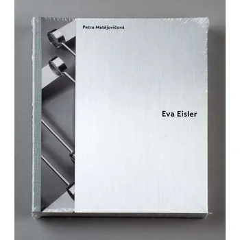 Umění Eva Eisler [monografie umělecké designérky šperku; šperk, design šperků]