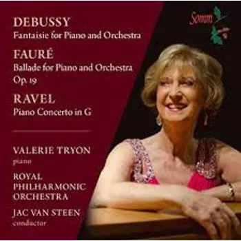 Zahraniční hudba CD Jac van Steen: Debussy, Fauré & Ravel: Works For Piano & Orchestra 2018