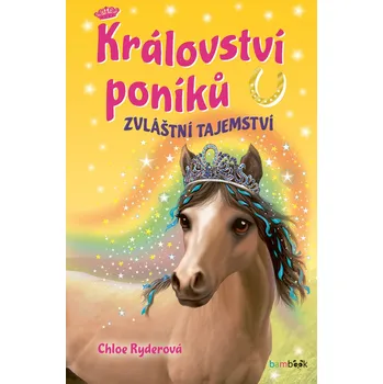 Pohádka Království poníků - Zvláštní tajemství