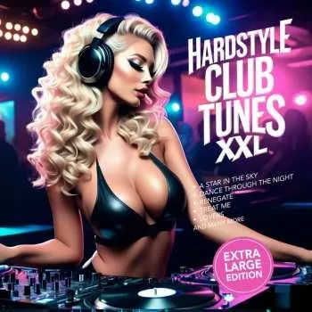 Zahraniční hudba Various: Hardstyle Club Tunes Xxl 2025 [CD]