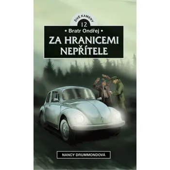 Bratr Ondřej: Za nepřátelskými liniemi - Nancy Drummondová