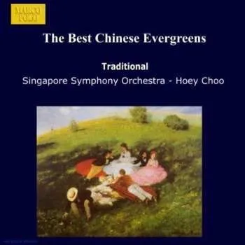 Zahraniční hudba CD Best Chinese Evergreens / Various: Best Chinese Evergreens / Various 1995