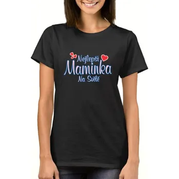 Divja Tričko - Nejlepší maminka Velikost: M