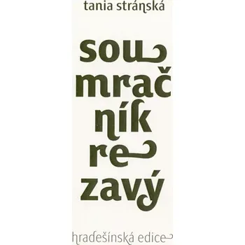 Poezie SOUMRAČNÍK REZAVÝ