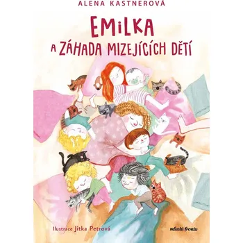 Mladá Fronta Emilka a záhada mizejících dětí