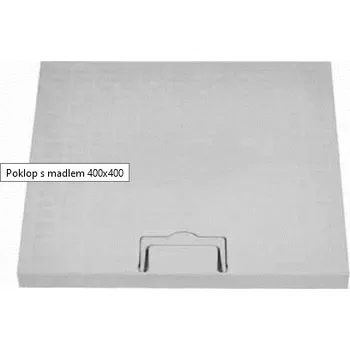poklop ITADECO Poklop s madlem A15 400x400mm