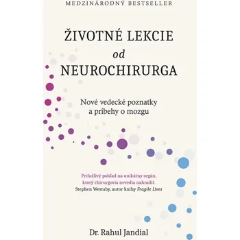 Životné lekcie od neurochirurga