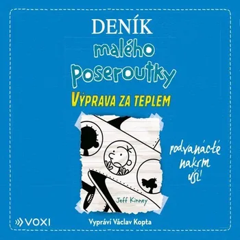 Deník malého poseroutky 12 - Jeff Kinney - audiokniha