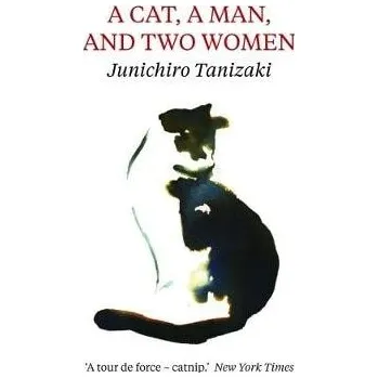 Cizojazyčná kniha Cat, A Man, And Two Women