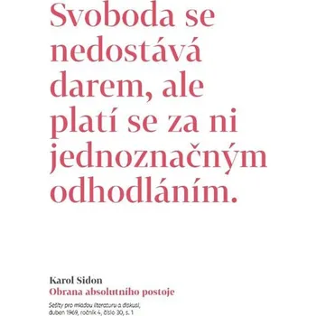 Obrana absolutního postoje - Karol Sidon