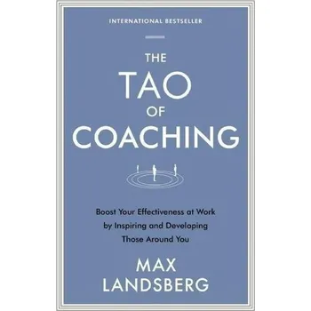 Cizojazyčná kniha The Tao of Coaching - Max Landsberg