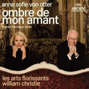 Zahraniční hudba CD Anne Sofie Von Otter: Ombre De Mon Amant (French Baroque Arias) 2024