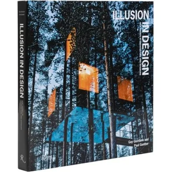 Cizojazyčná kniha Illusion in Design - Gunther, Paul a Giordano, Gay