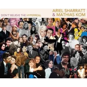 Zahraniční hudba CD Ariel Sharratt: Don't Believe The Hyperreal 2015
