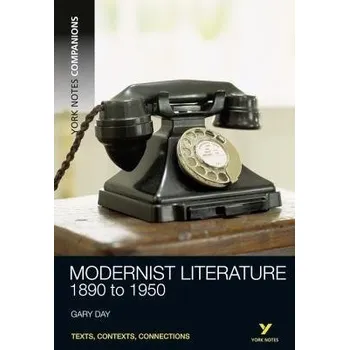 Cizí jazyk York Notes Companions: Modernist Literature - Day, Gary