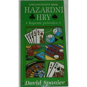 Encyklopedie Spanier David - Hazardní hry kapesní průvodce