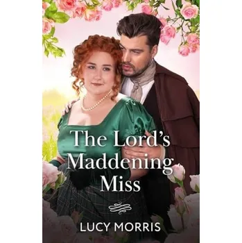 Učebnice Lord's Maddening Miss - Morris, Lucy